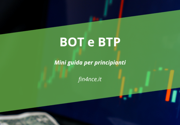 BOT e BTP. Guida per principianti