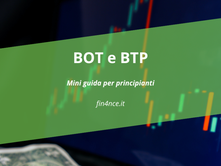 BOT e BTP. Guida per principianti